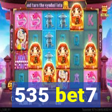 535 bet7